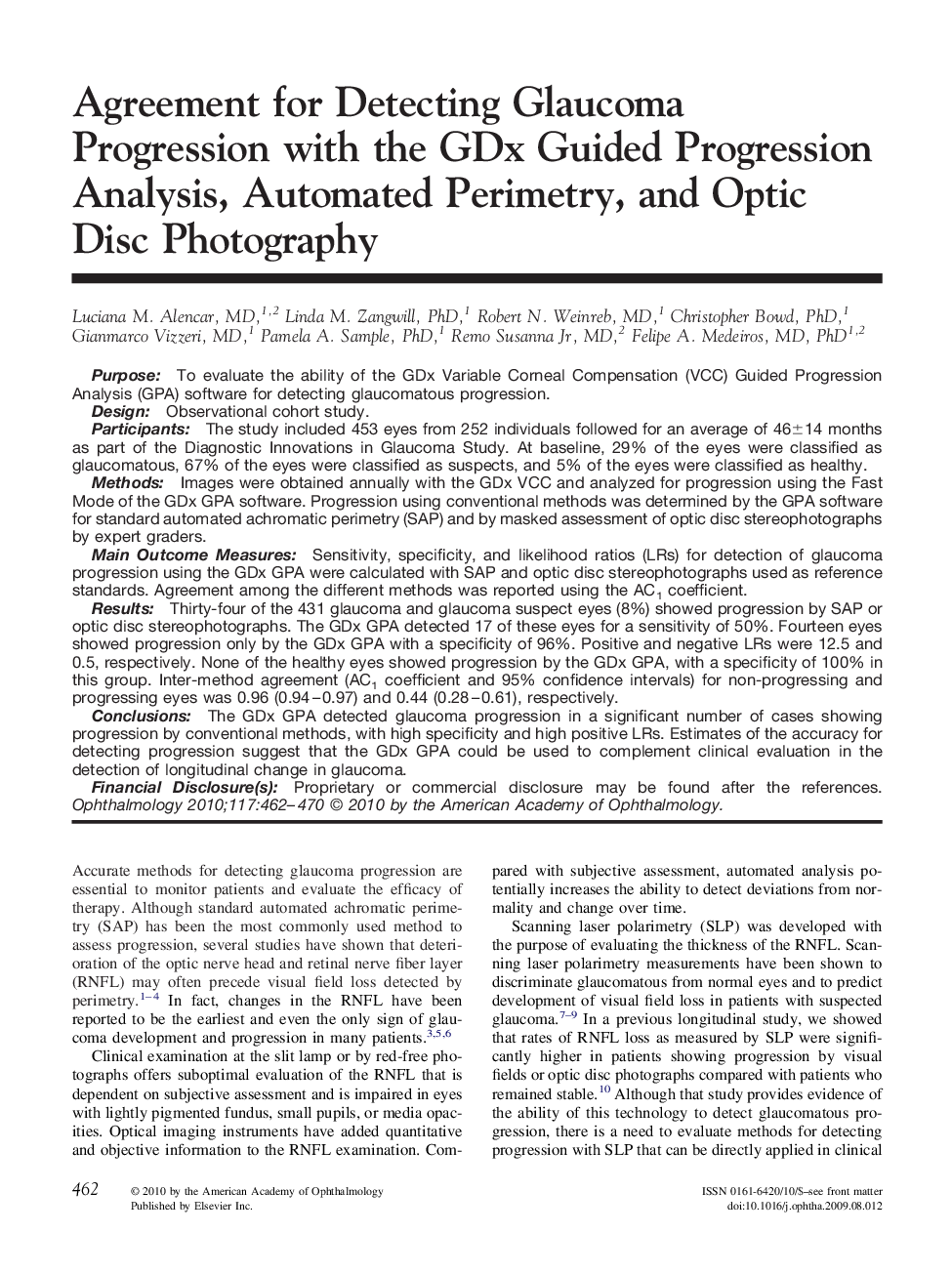 Agreement for Detecting Glaucoma Progression with the GDx Guided Progression Analysis, Automated Perimetry, and Optic Disc Photography