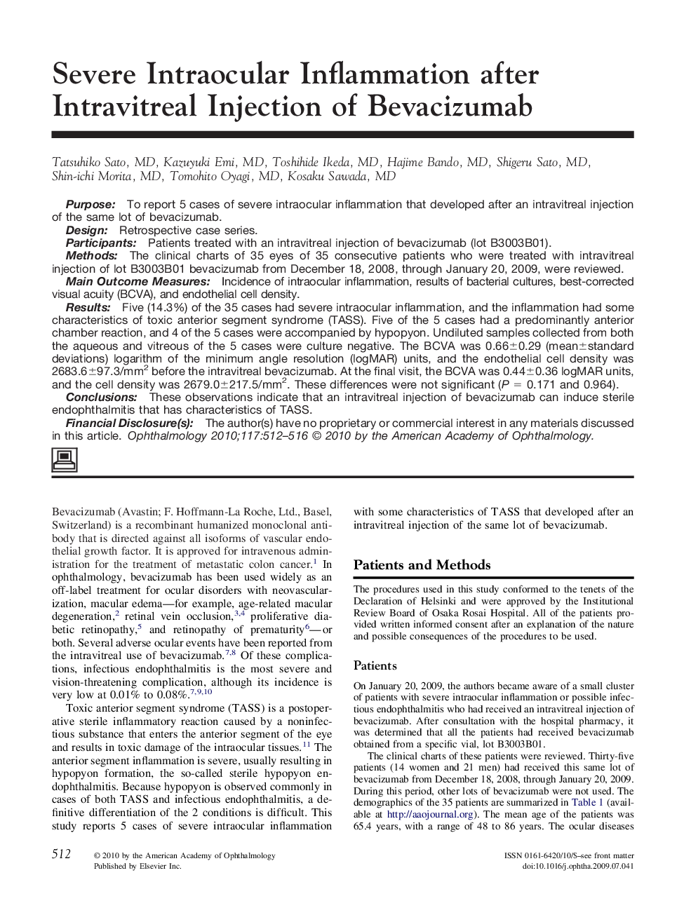 Severe Intraocular Inflammation after Intravitreal Injection of Bevacizumab