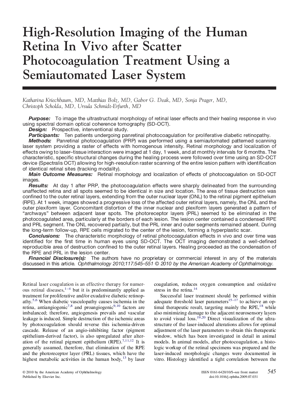 High-Resolution Imaging of the Human Retina In Vivo after Scatter Photocoagulation Treatment Using a Semiautomated Laser System