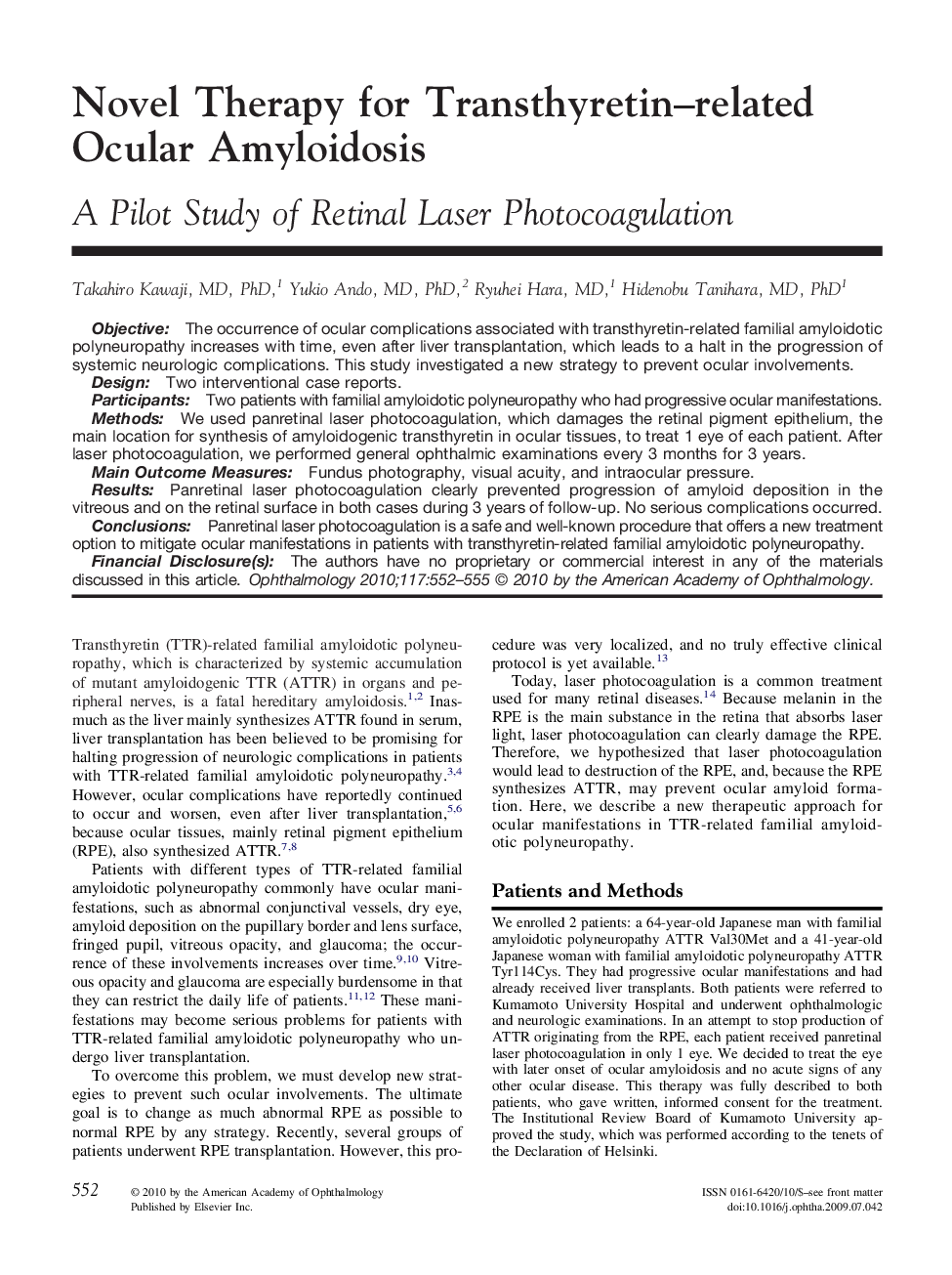 Novel Therapy for Transthyretin–related Ocular Amyloidosis : A Pilot Study of Retinal Laser Photocoagulation