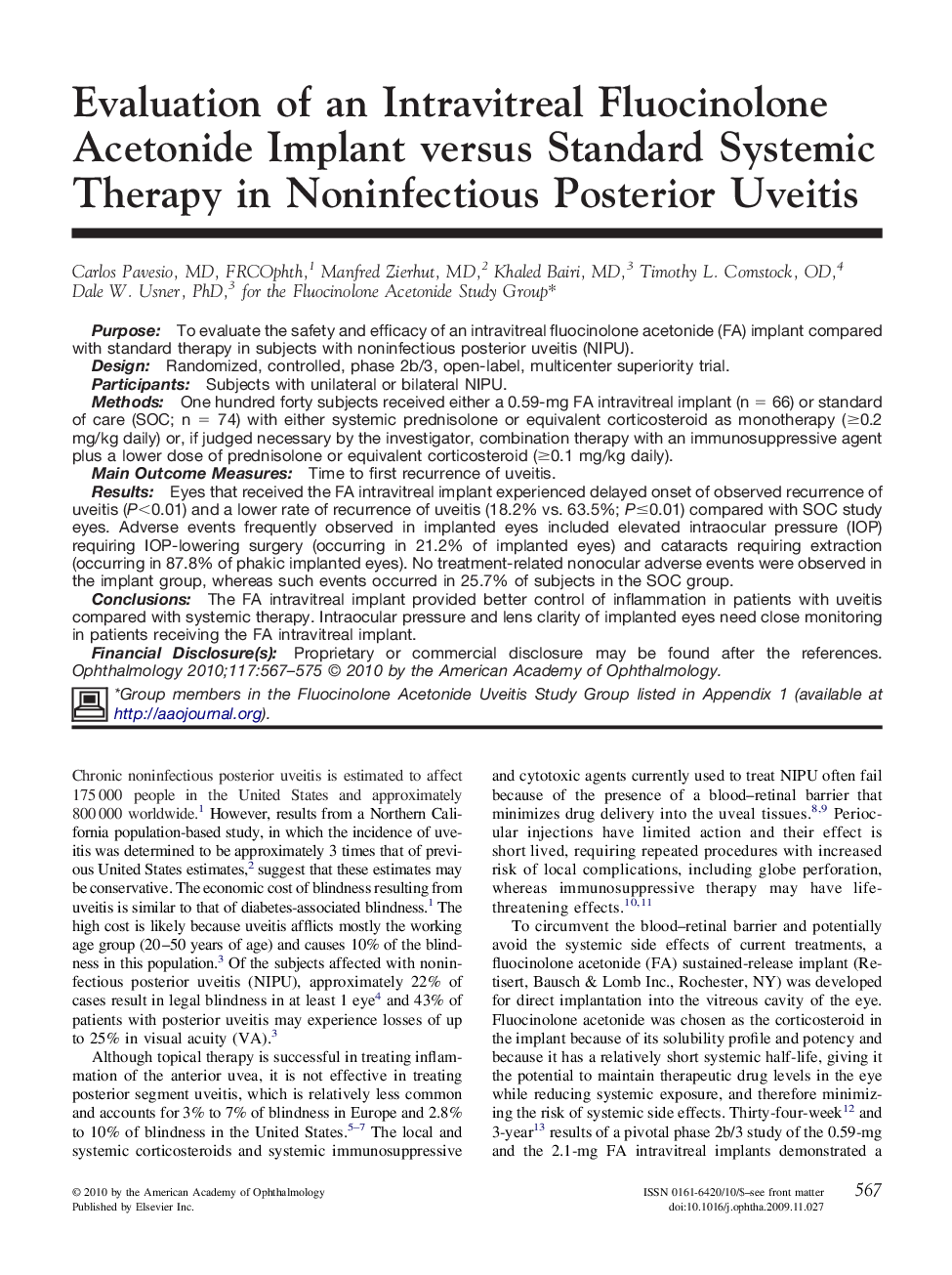 عکس صفحه اول مقاله: Evaluation of an Intravitreal Fluocinolone Acetonide Implant versus Standard Systemic Therapy in Noninfectious Posterior Uveitis Evaluation of an Intravitreal Fluocinolone Acetonide Implant versus Standard Systemic Therapy in Noninfectious Posterior Uveitis