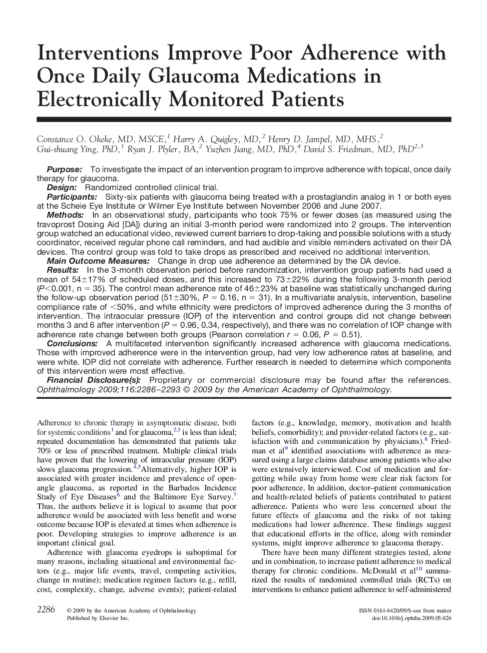 Interventions Improve Poor Adherence with Once Daily Glaucoma Medications in Electronically Monitored Patients 