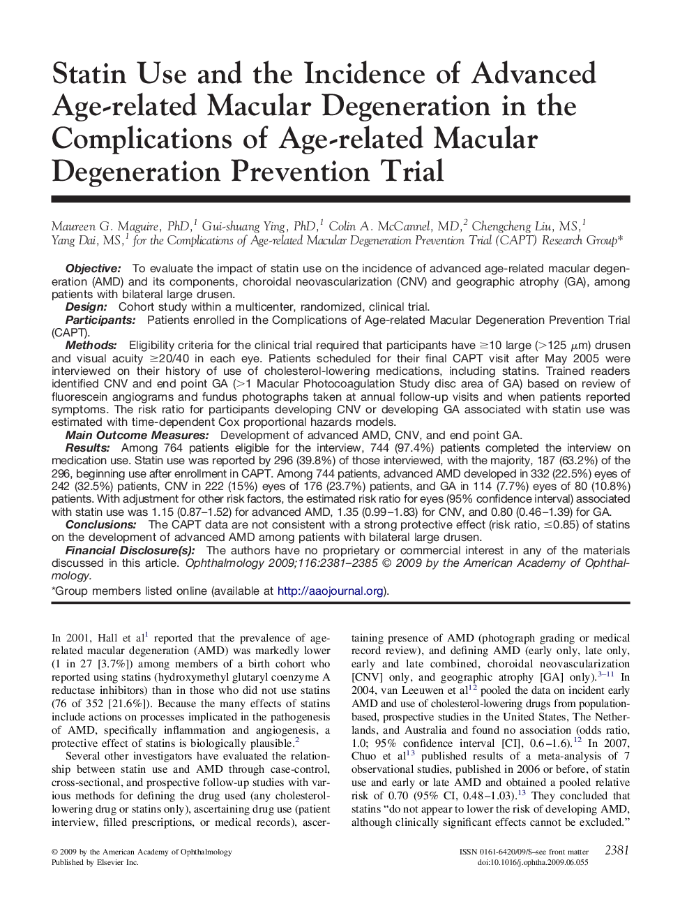Statin Use and the Incidence of Advanced Age-related Macular Degeneration in the Complications of Age-related Macular Degeneration Prevention Trial