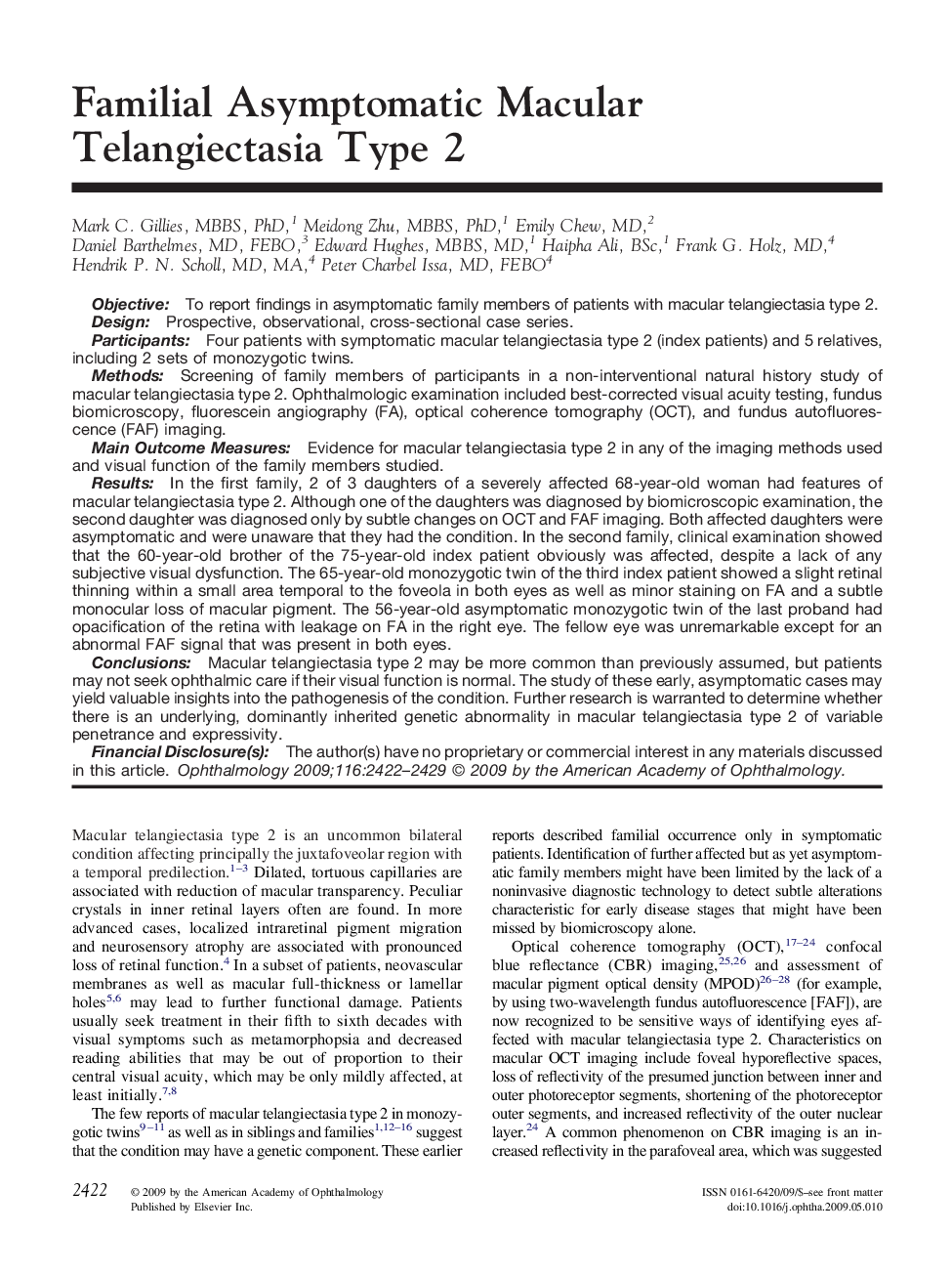 Familial Asymptomatic Macular Telangiectasia Type 2