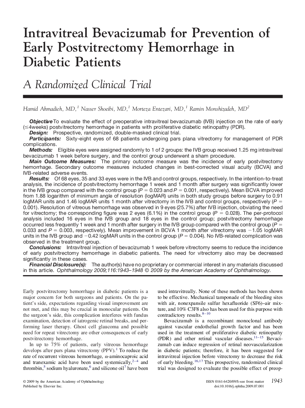 Intravitreal Bevacizumab for Prevention of Early Postvitrectomy Hemorrhage in Diabetic Patients