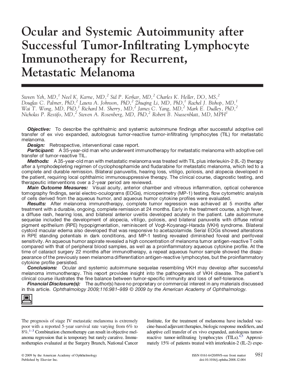 Ocular and Systemic Autoimmunity after Successful Tumor-Infiltrating Lymphocyte Immunotherapy for Recurrent, Metastatic Melanoma