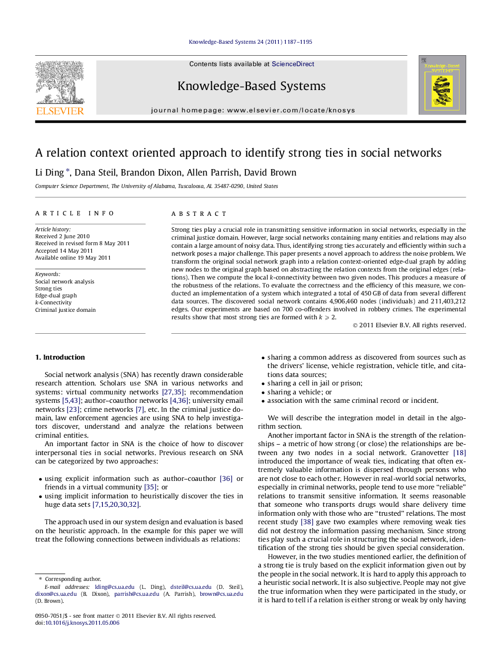 A relation context oriented approach to identify strong ties in social networks