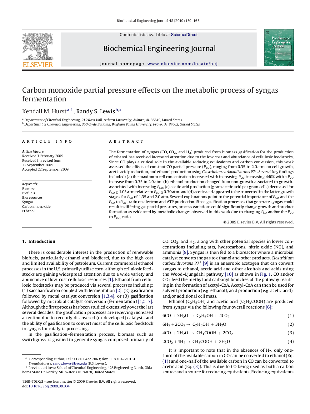 Carbon monoxide partial pressure effects on the metabolic process of syngas fermentation