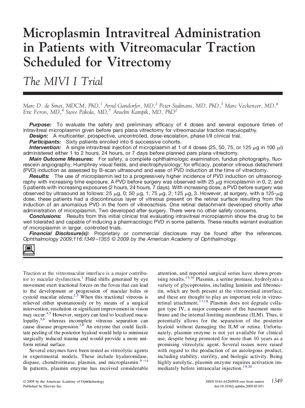 Microplasmin Intravitreal Administration in Patients with Vitreomacular Traction Scheduled for Vitrectomy
