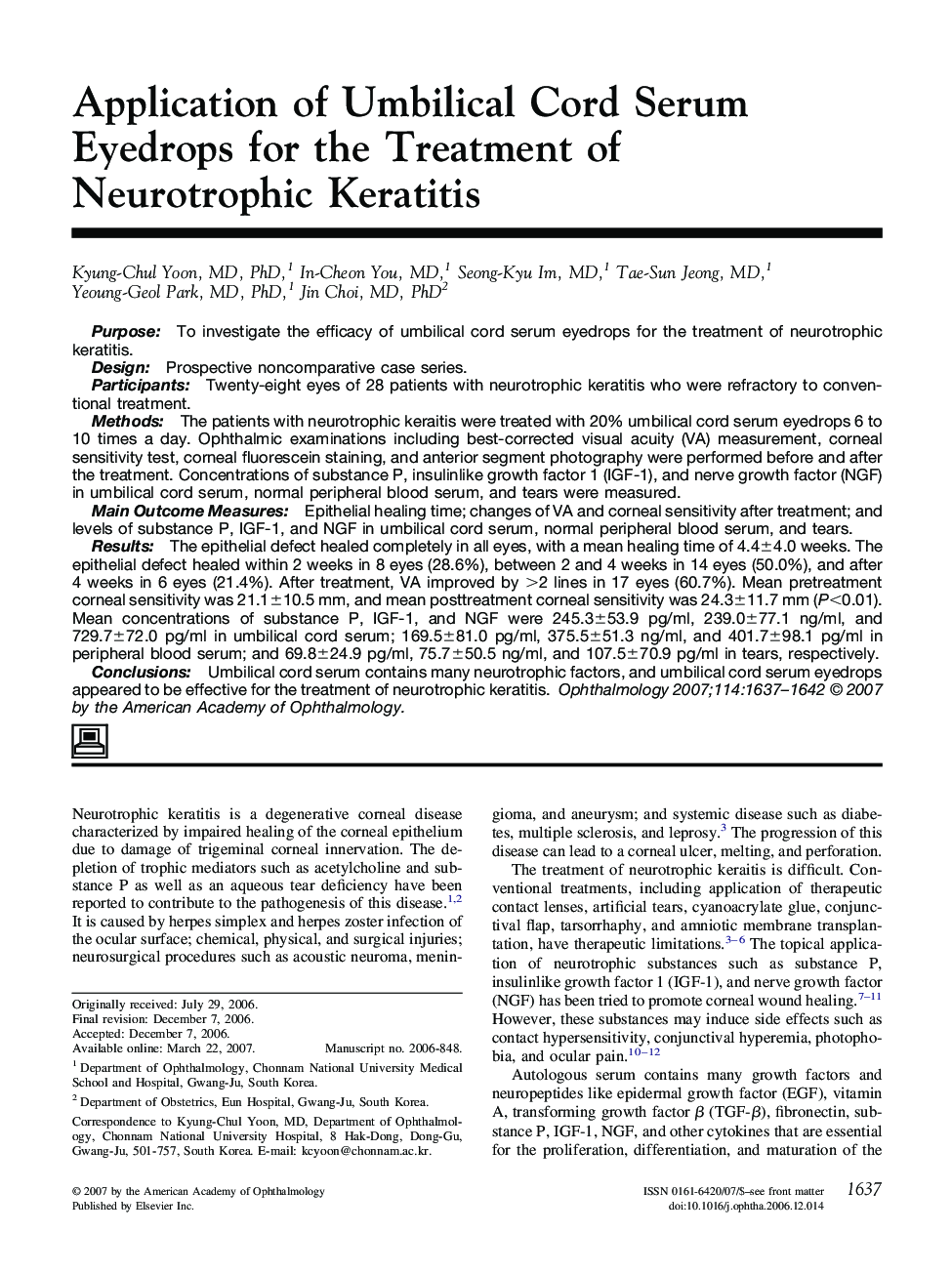 Application of Umbilical Cord Serum Eyedrops for the Treatment of Neurotrophic Keratitis