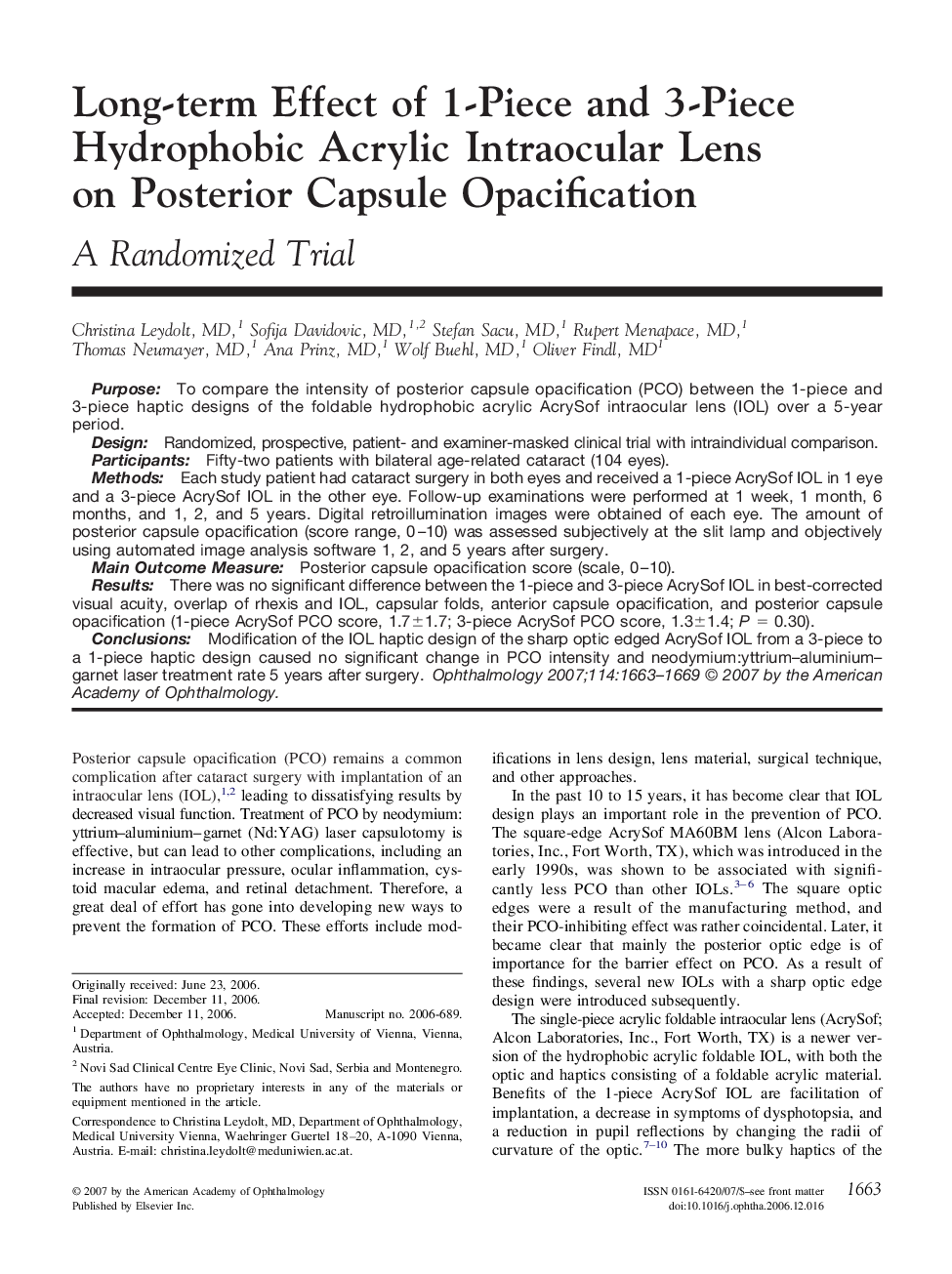 Long-term Effect of 1-Piece and 3-Piece Hydrophobic Acrylic Intraocular Lens on Posterior Capsule Opacification