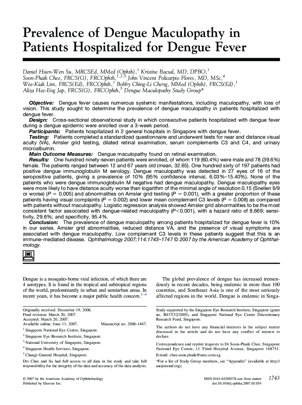 Prevalence of Dengue Maculopathy in Patients Hospitalized for Dengue Fever