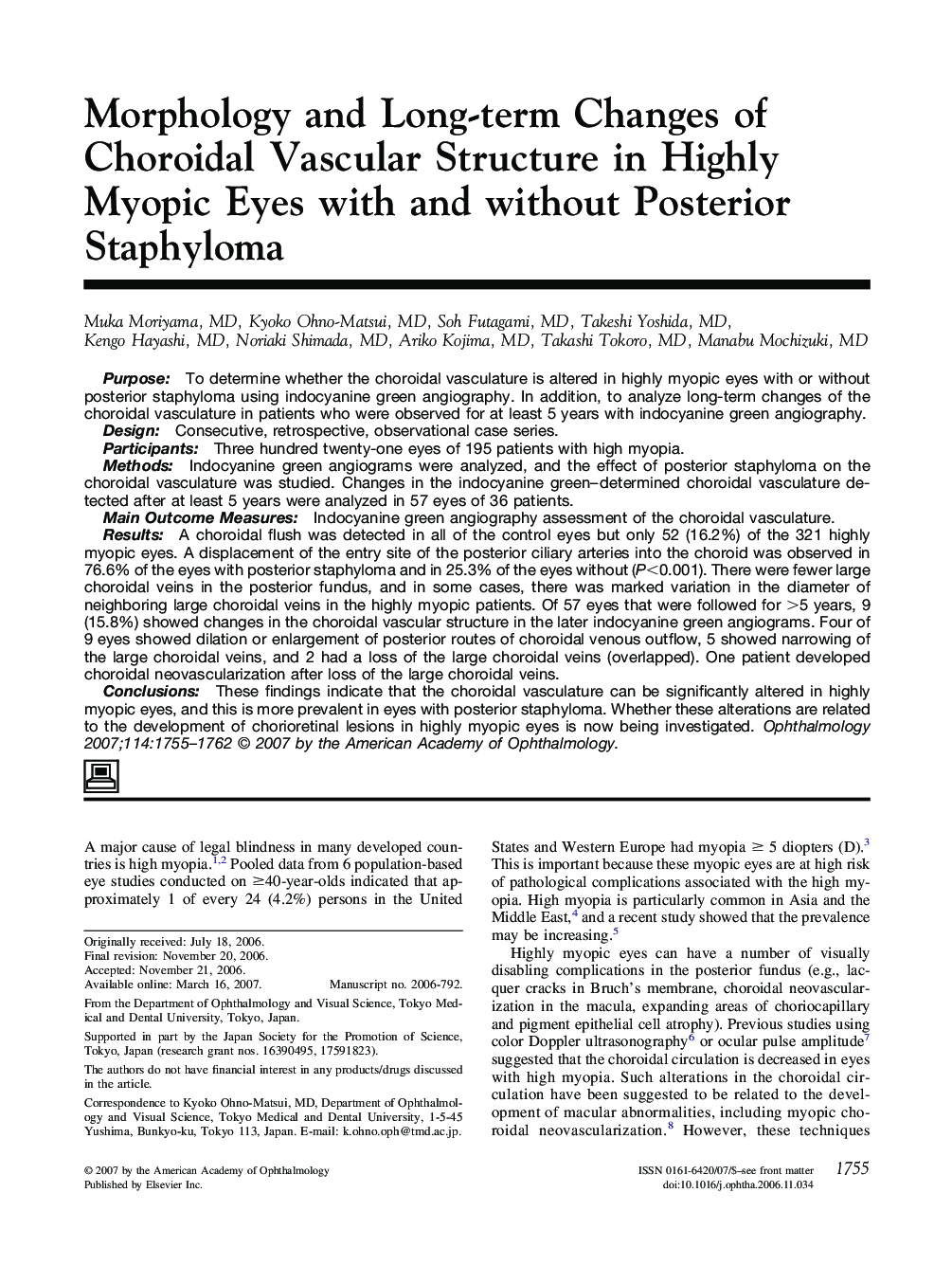 Morphology and Long-term Changes of Choroidal Vascular Structure in Highly Myopic Eyes with and without Posterior Staphyloma