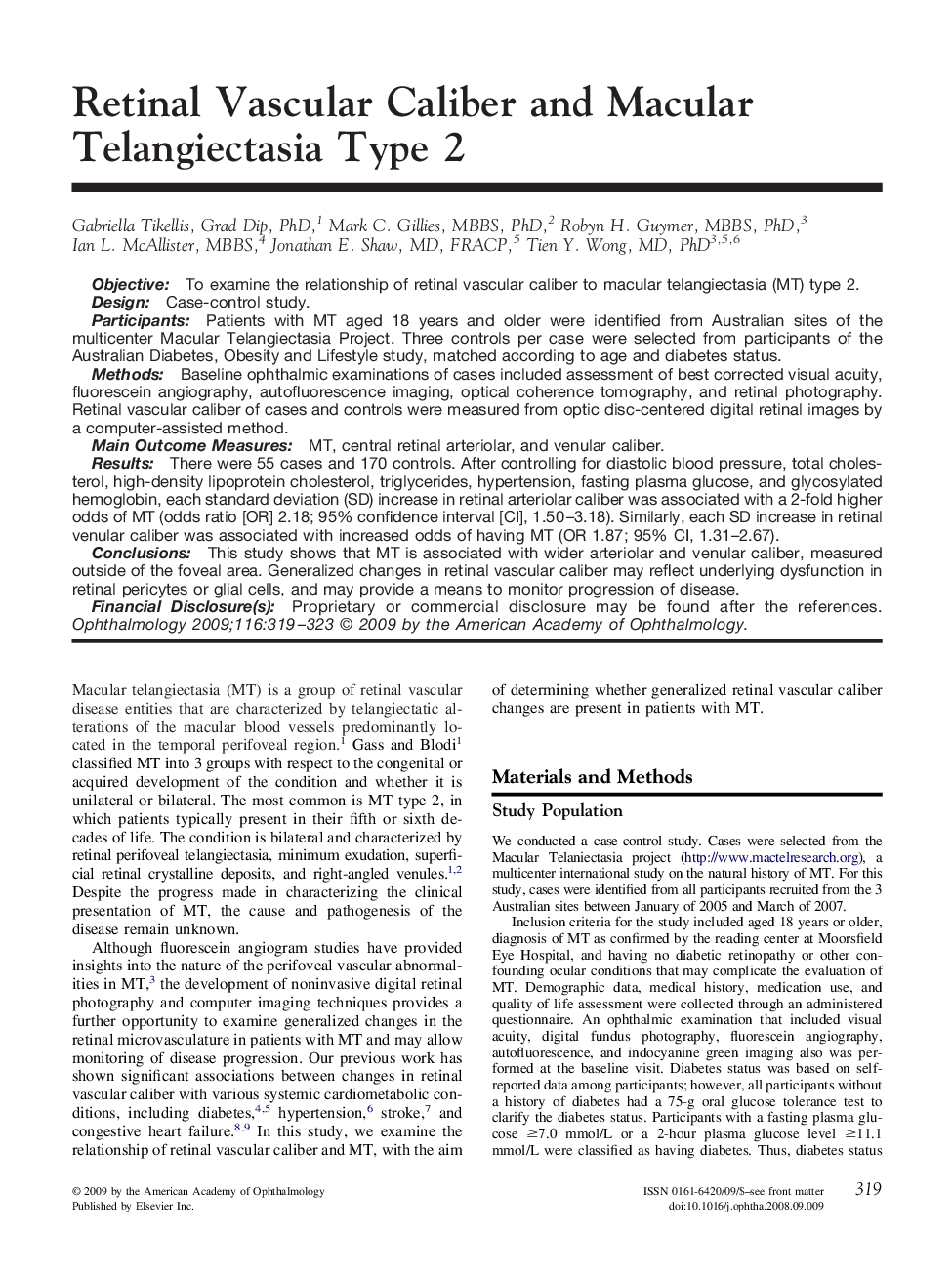 Retinal Vascular Caliber and Macular Telangiectasia Type 2
