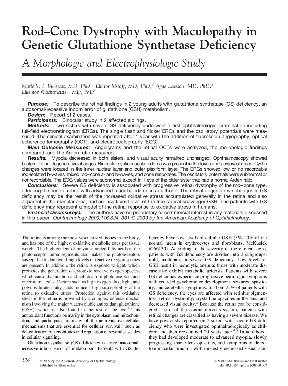 Rod–Cone Dystrophy with Maculopathy in Genetic Glutathione Synthetase Deficiency : A Morphologic and Electrophysiologic Study