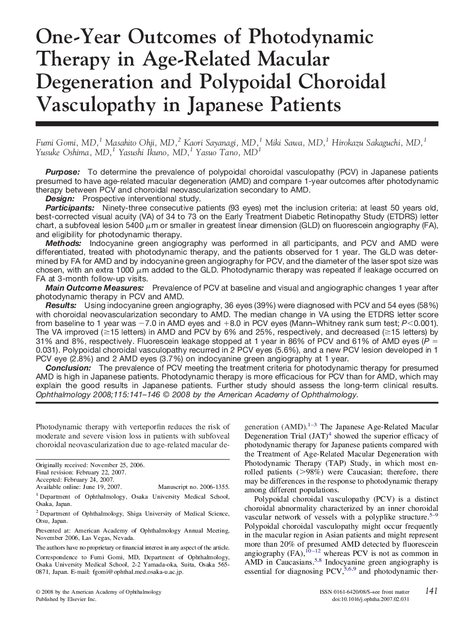One-Year Outcomes of Photodynamic Therapy in Age-Related Macular Degeneration and Polypoidal Choroidal Vasculopathy in Japanese Patients