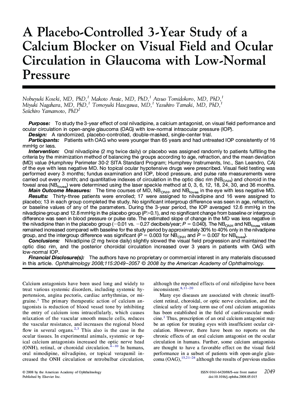 A Placebo-Controlled 3-Year Study of a Calcium Blocker on Visual Field and Ocular Circulation in Glaucoma with Low-Normal Pressure