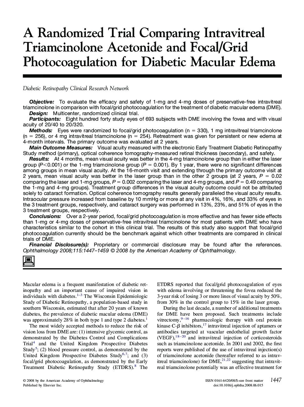 A Randomized Trial Comparing Intravitreal Triamcinolone Acetonide and Focal/Grid Photocoagulation for Diabetic Macular Edema