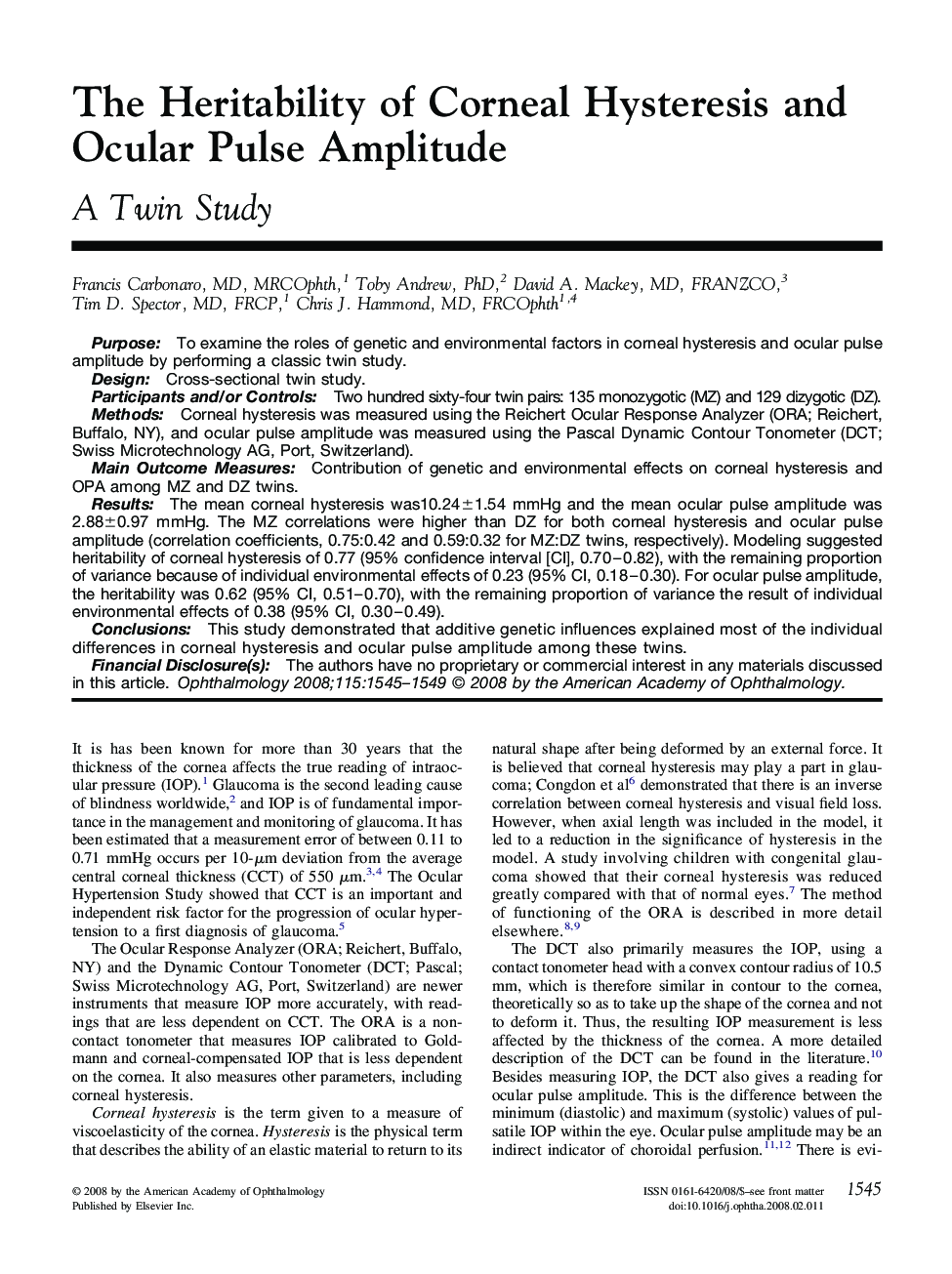 The Heritability of Corneal Hysteresis and Ocular Pulse Amplitude