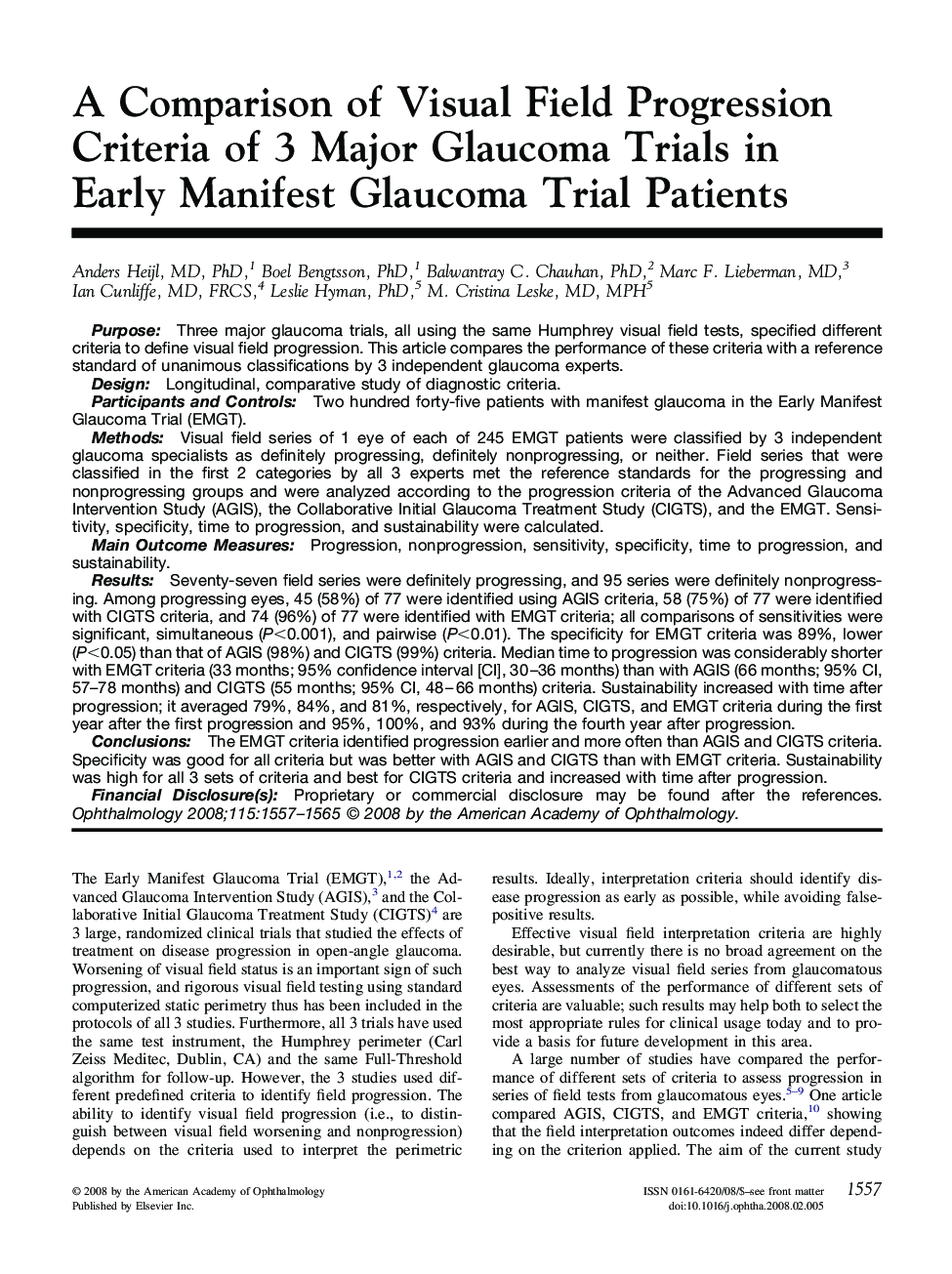 A Comparison of Visual Field Progression Criteria of 3 Major Glaucoma Trials in Early Manifest Glaucoma Trial Patients