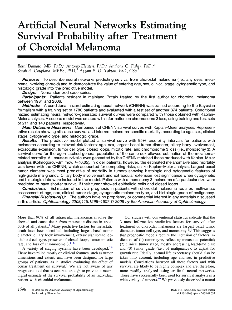 Artificial Neural Networks Estimating Survival Probability after Treatment of Choroidal Melanoma