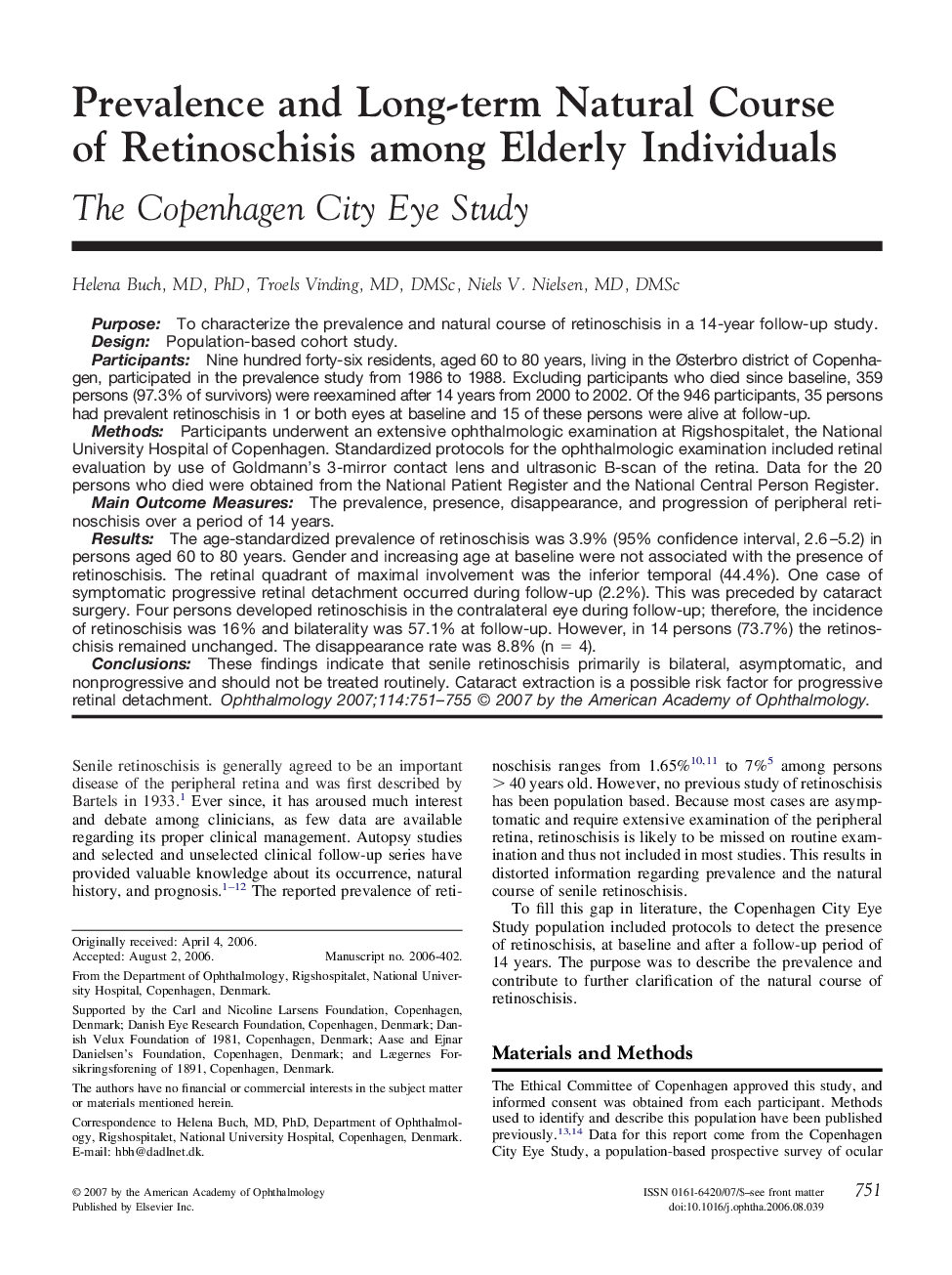 Prevalence and Long-term Natural Course of Retinoschisis among Elderly Individuals : The Copenhagen City Eye Study