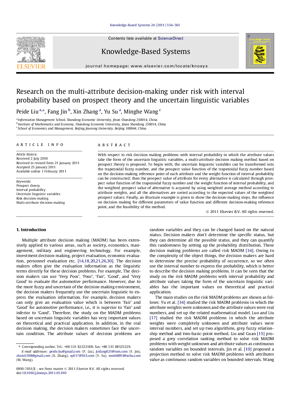 Research on the multi-attribute decision-making under risk with interval probability based on prospect theory and the uncertain linguistic variables