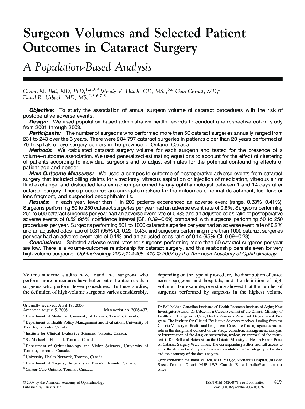 Surgeon Volumes and Selected Patient Outcomes in Cataract Surgery : A Population-Based Analysis