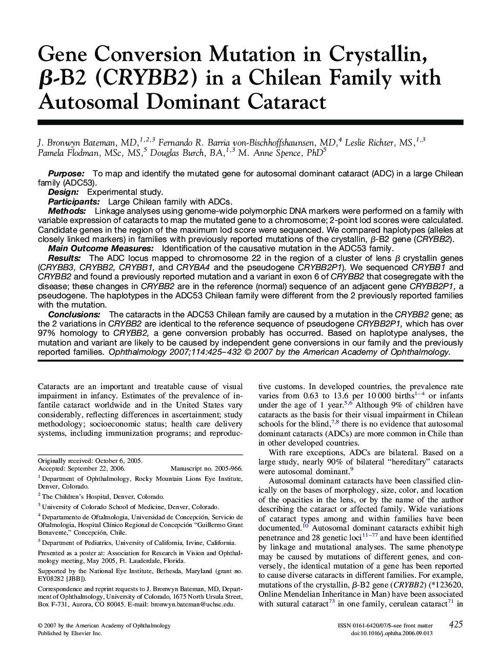 Gene Conversion Mutation in Crystallin, Î²-B2 (CRYBB2) in a Chilean Family with Autosomal Dominant Cataract