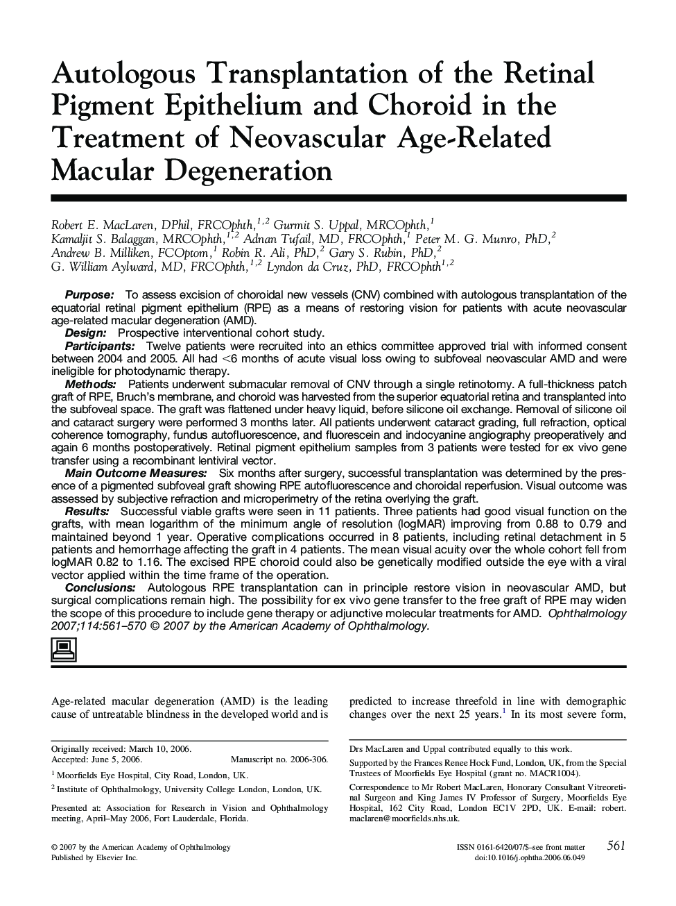 Autologous Transplantation of the Retinal Pigment Epithelium and Choroid in the Treatment of Neovascular Age-Related Macular Degeneration