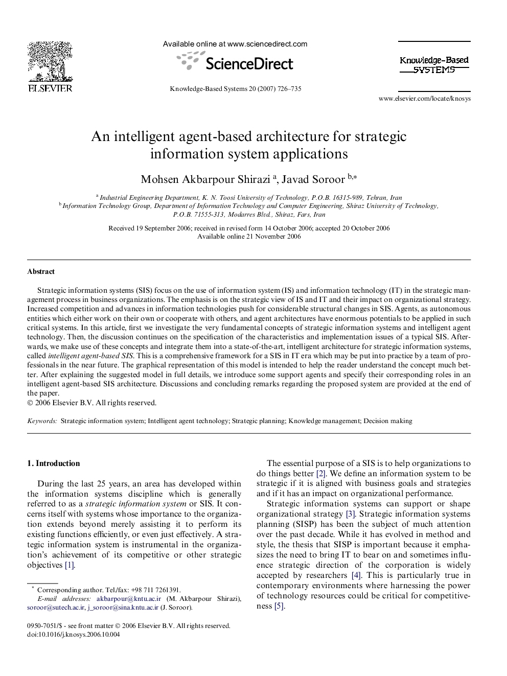 An intelligent agent-based architecture for strategic information system applications