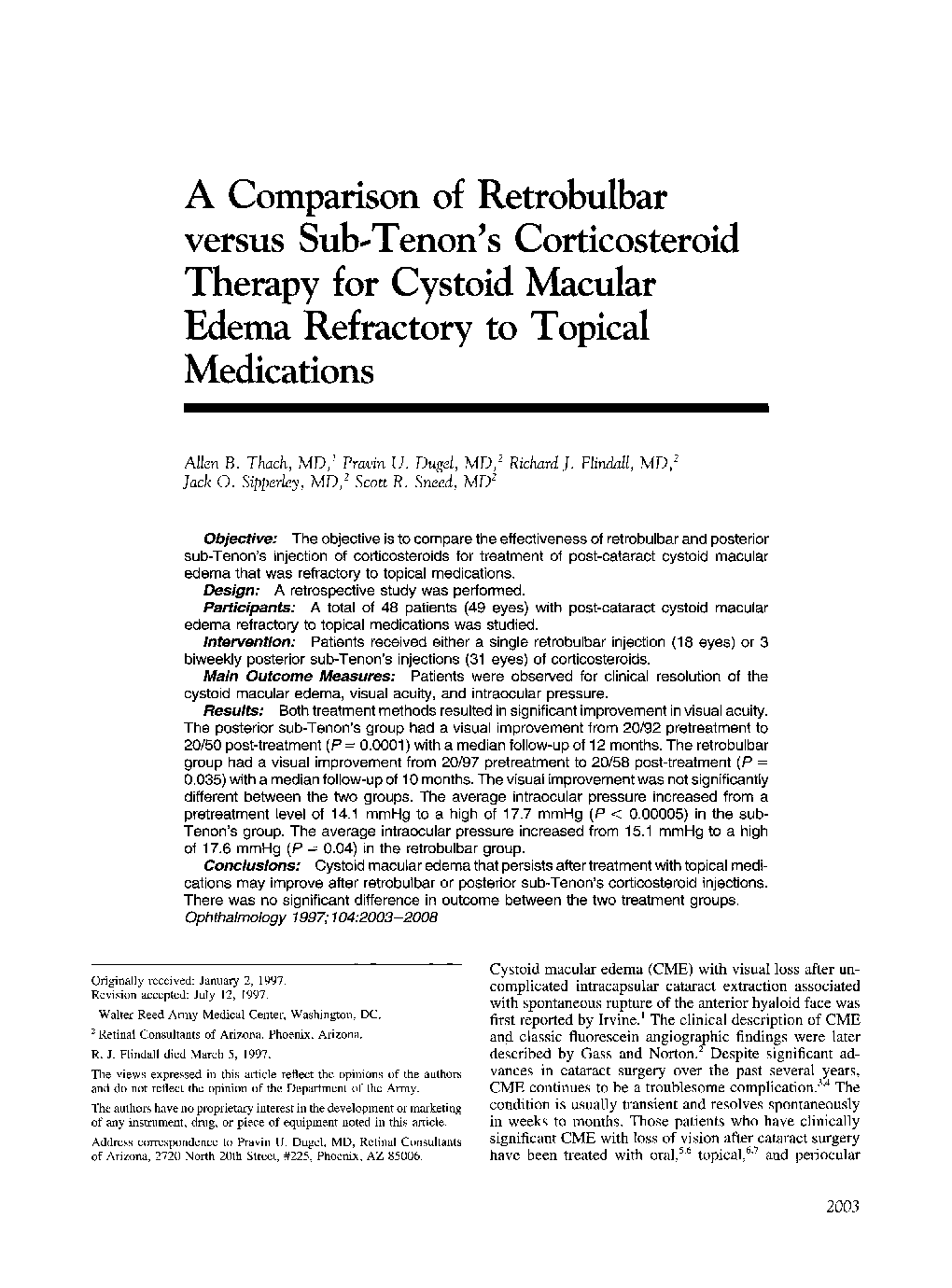 A Comparison of Retrobulbar versus Sub-Tenon's Corticosteroid Therapy for Cystoid Macular Edema Refractory to Topical Medications 