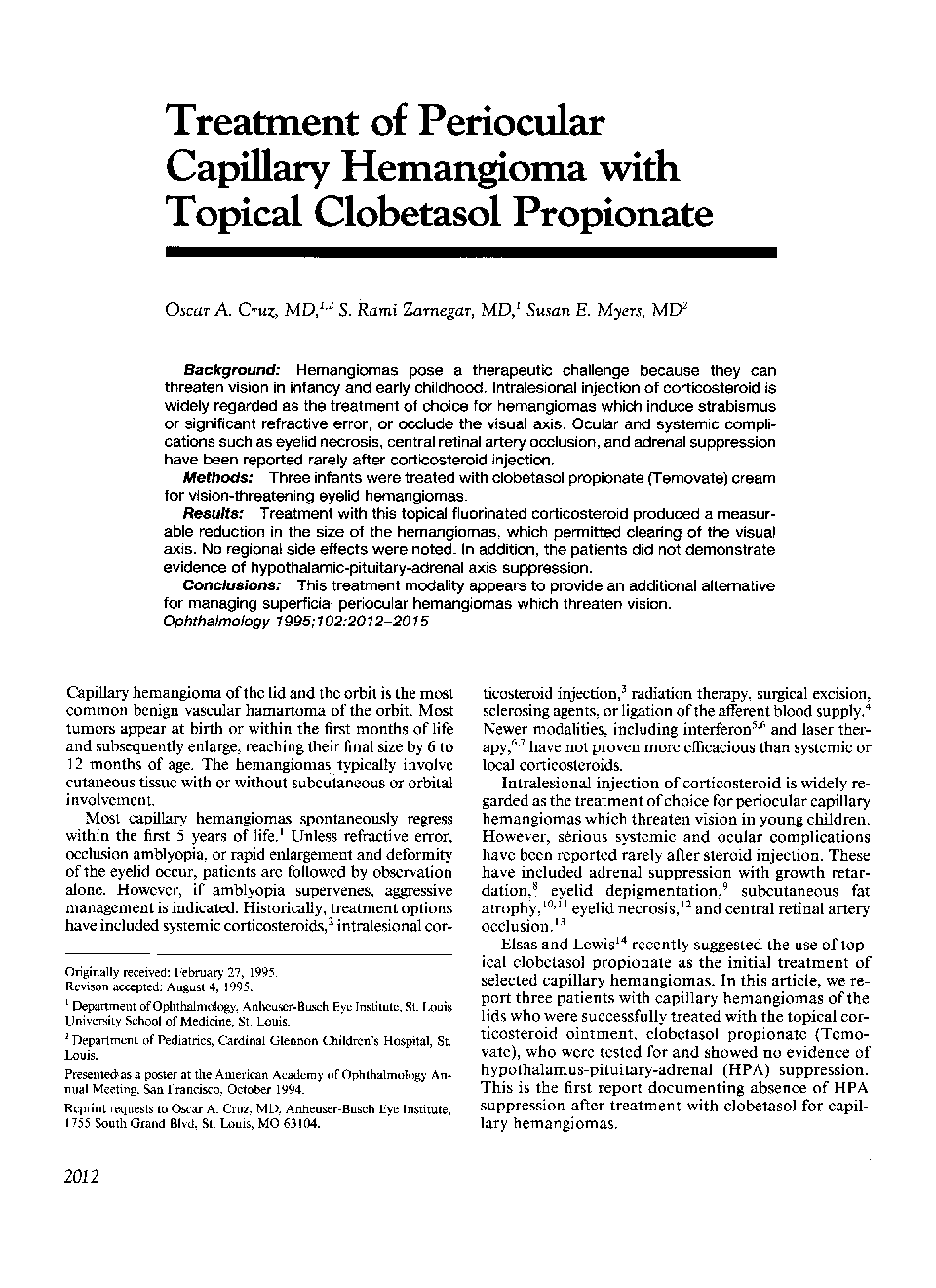 Treatment of Periocular Capillary Hemangloma with Topical Clobetasol Propionate *