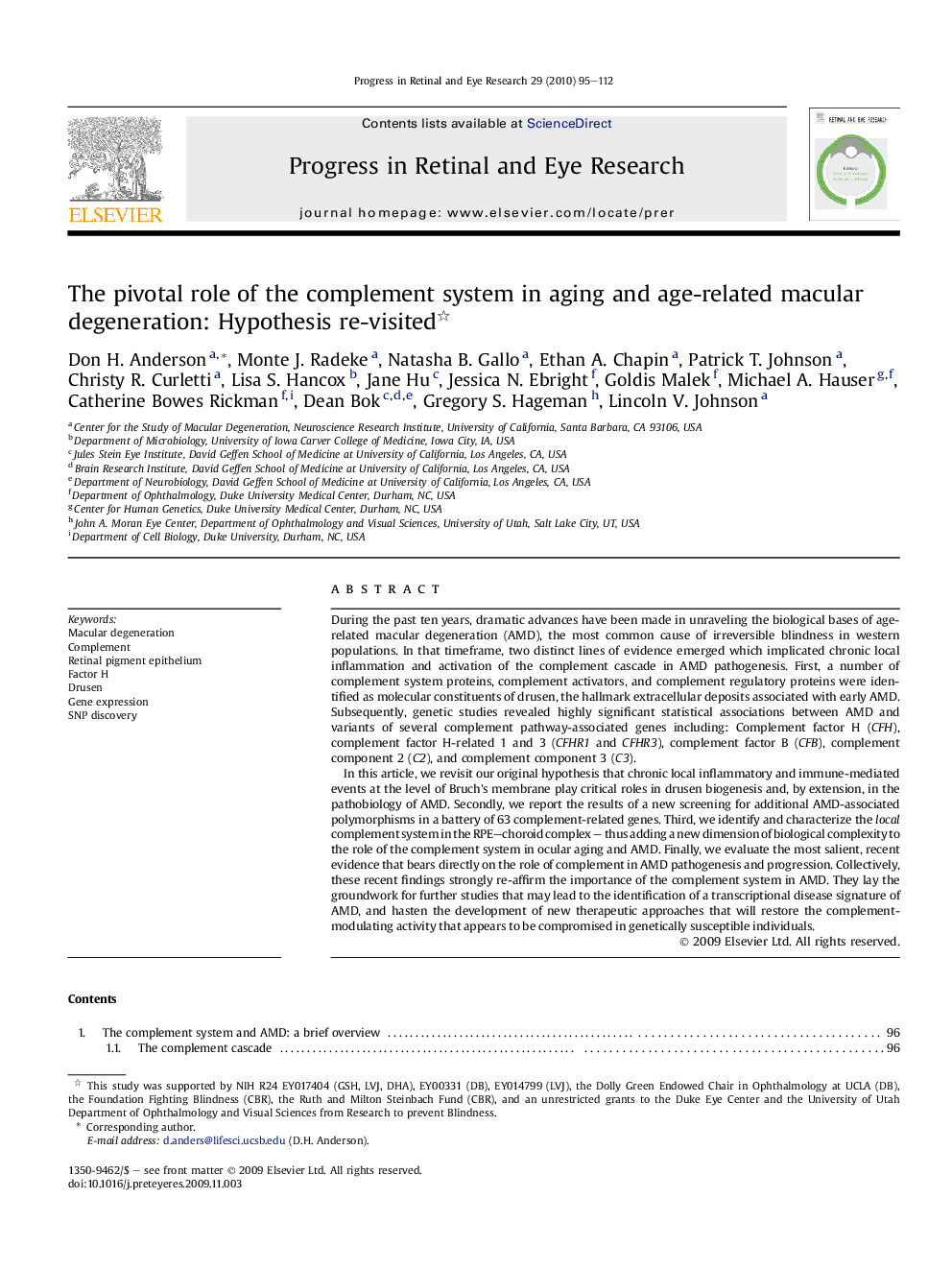 The pivotal role of the complement system in aging and age-related macular degeneration: Hypothesis re-visited 