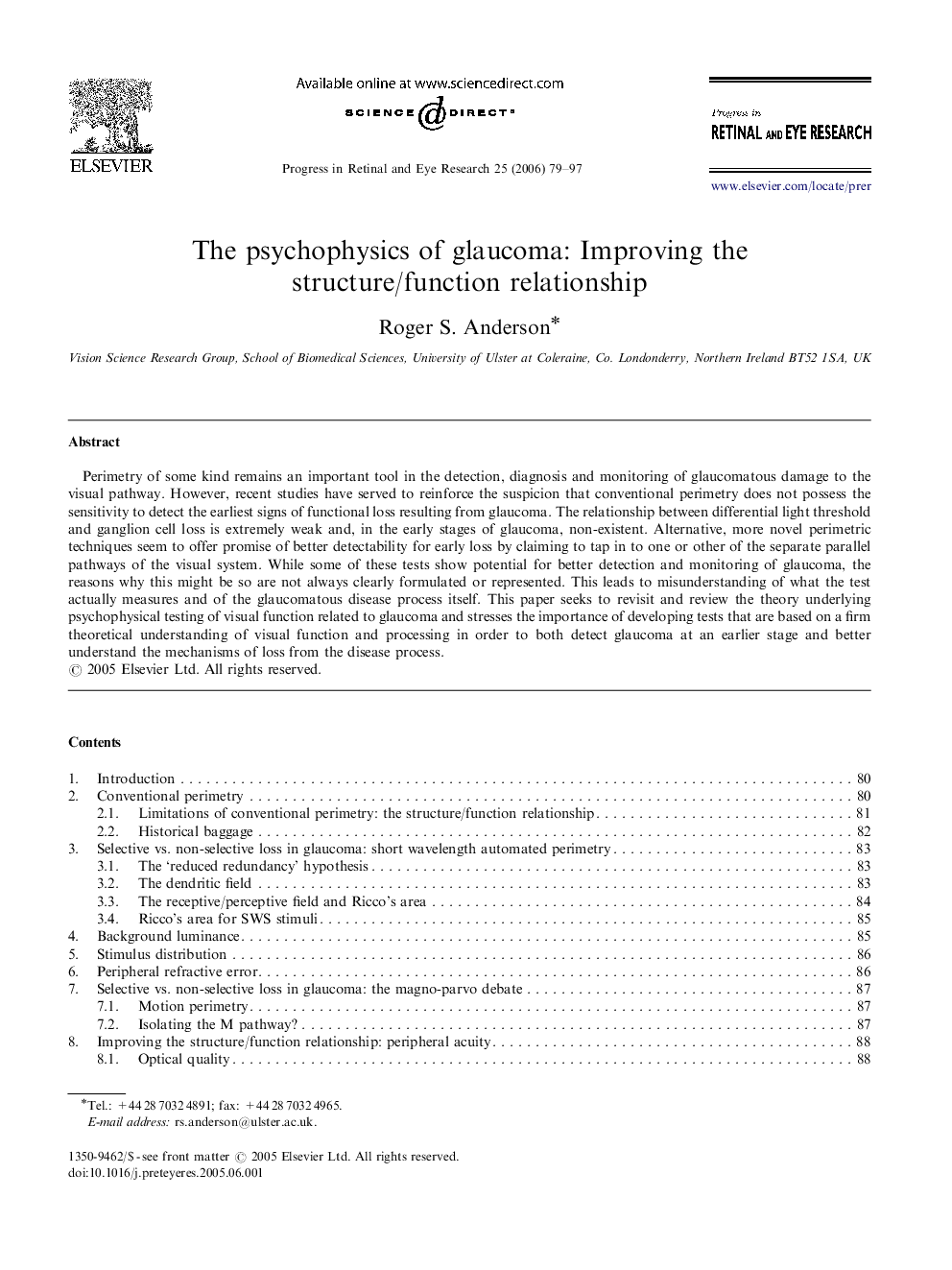 The psychophysics of glaucoma: Improving the structure/function relationship