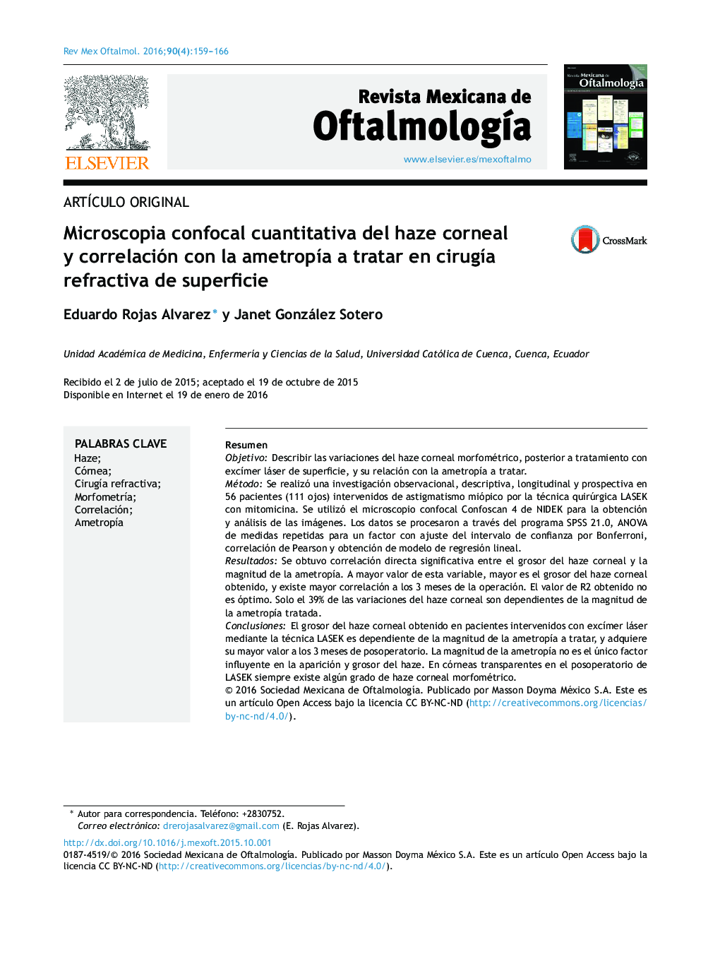 Microscopia confocal cuantitativa del haze corneal y correlación con la ametropía a tratar en cirugía refractiva de superficie