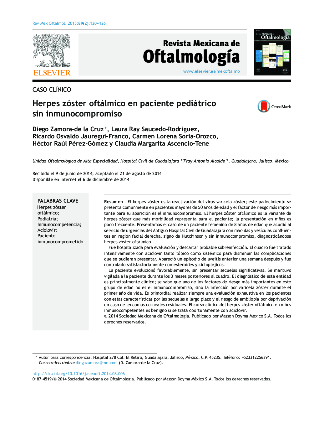 Herpes zóster oftálmico en paciente pediátrico sin inmunocompromiso