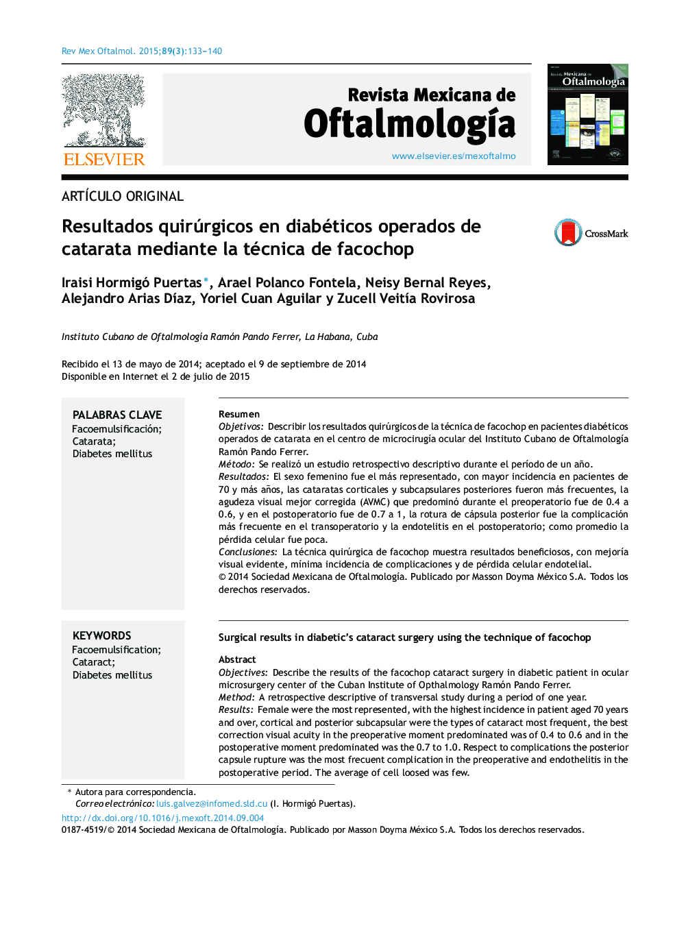 Resultados quirúrgicos en diabéticos operados de catarata mediante la técnica de facochop