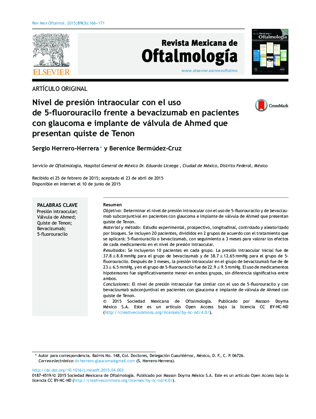 Nivel de presión intraocular con el uso de 5-fluorouracilo frente a bevacizumab en pacientes con glaucoma e implante de válvula de Ahmed que presentan quiste de Tenon