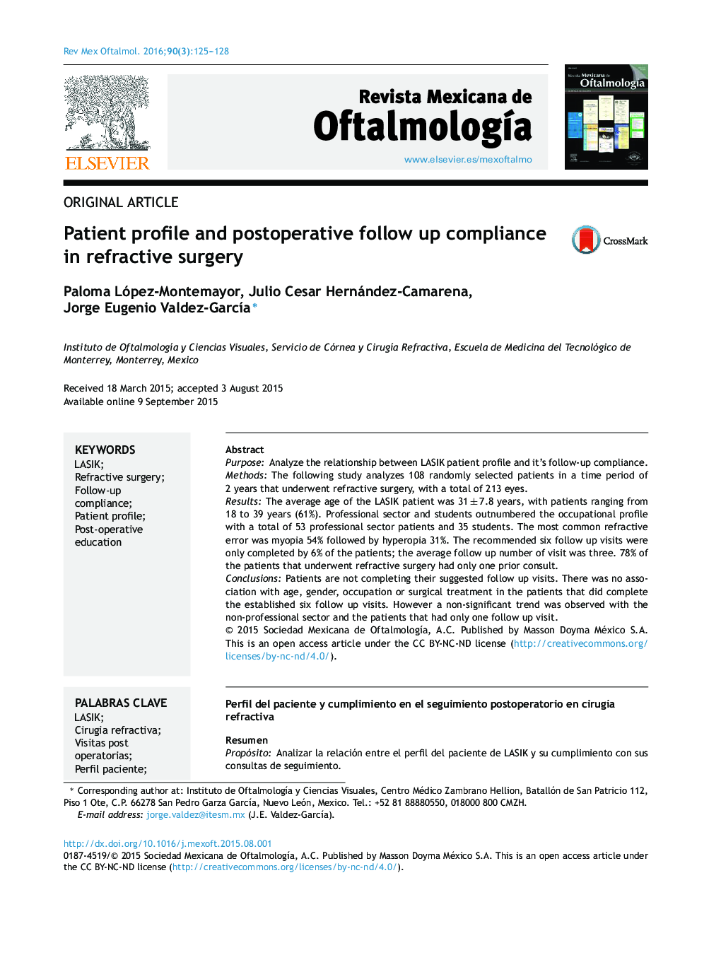 Patient profile and postoperative follow up compliance in refractive surgery