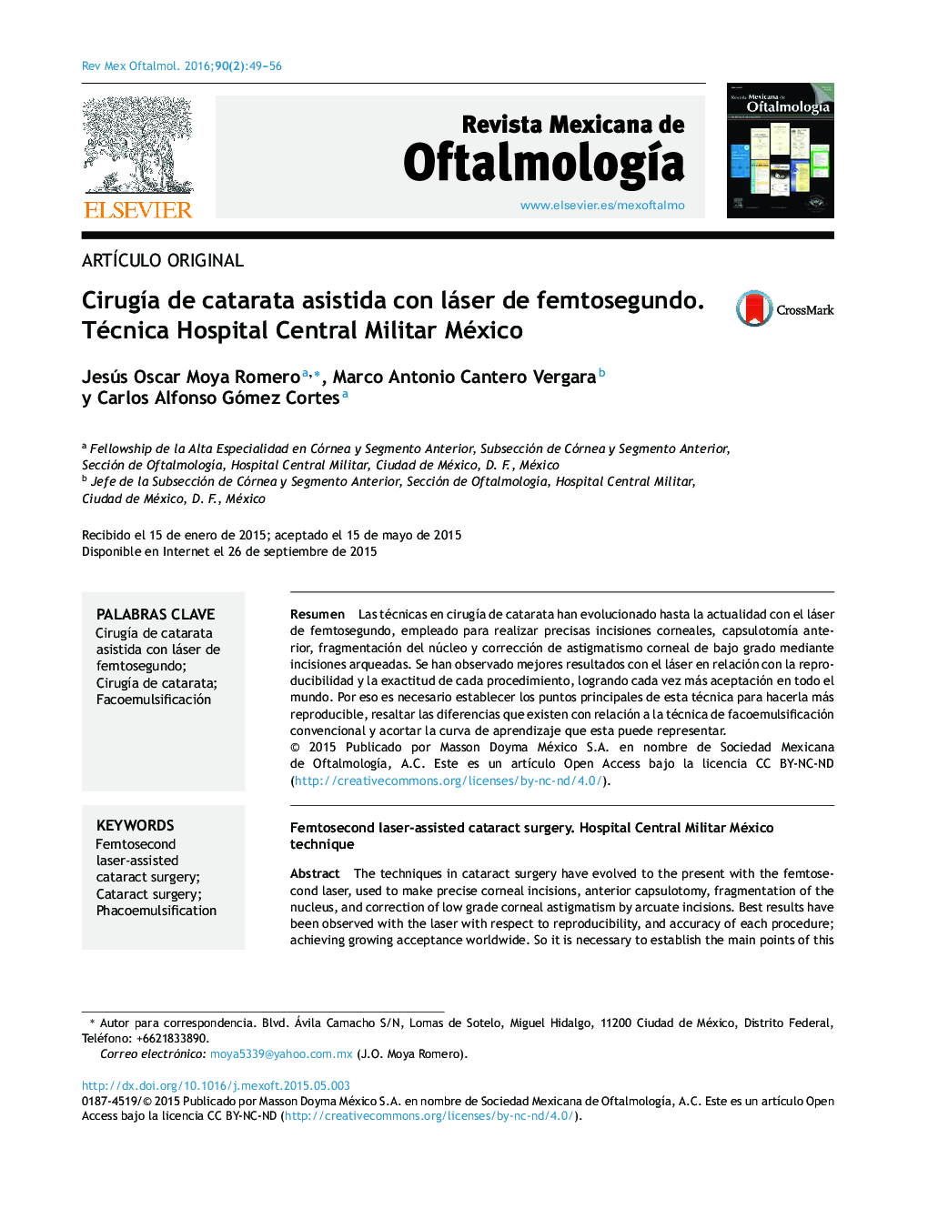 Cirugía de catarata asistida con láser de femtosegundo. Técnica Hospital Central Militar México