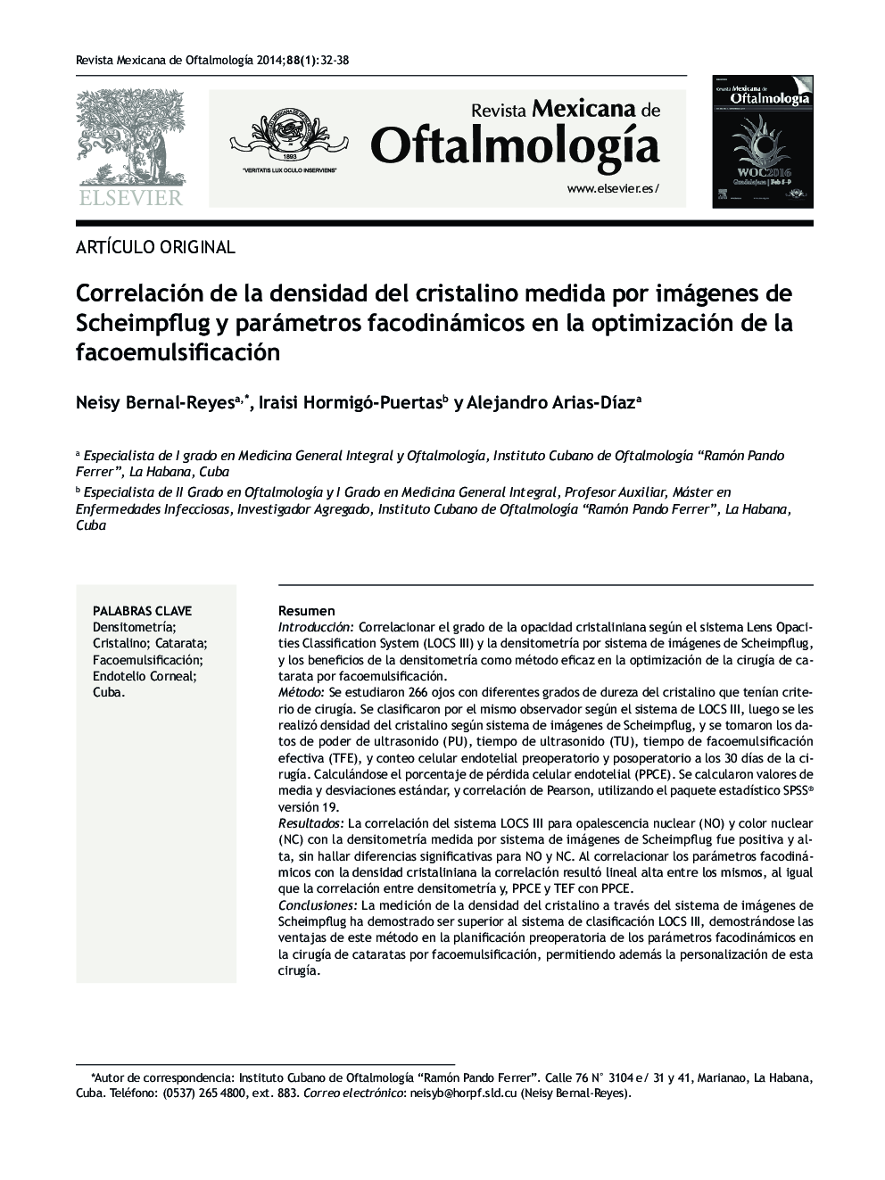 Correlación de la densidad del cristalino medida por imágenes de Scheimpflug y parámetros facodinámicos en la optimización de la facoemulsificación