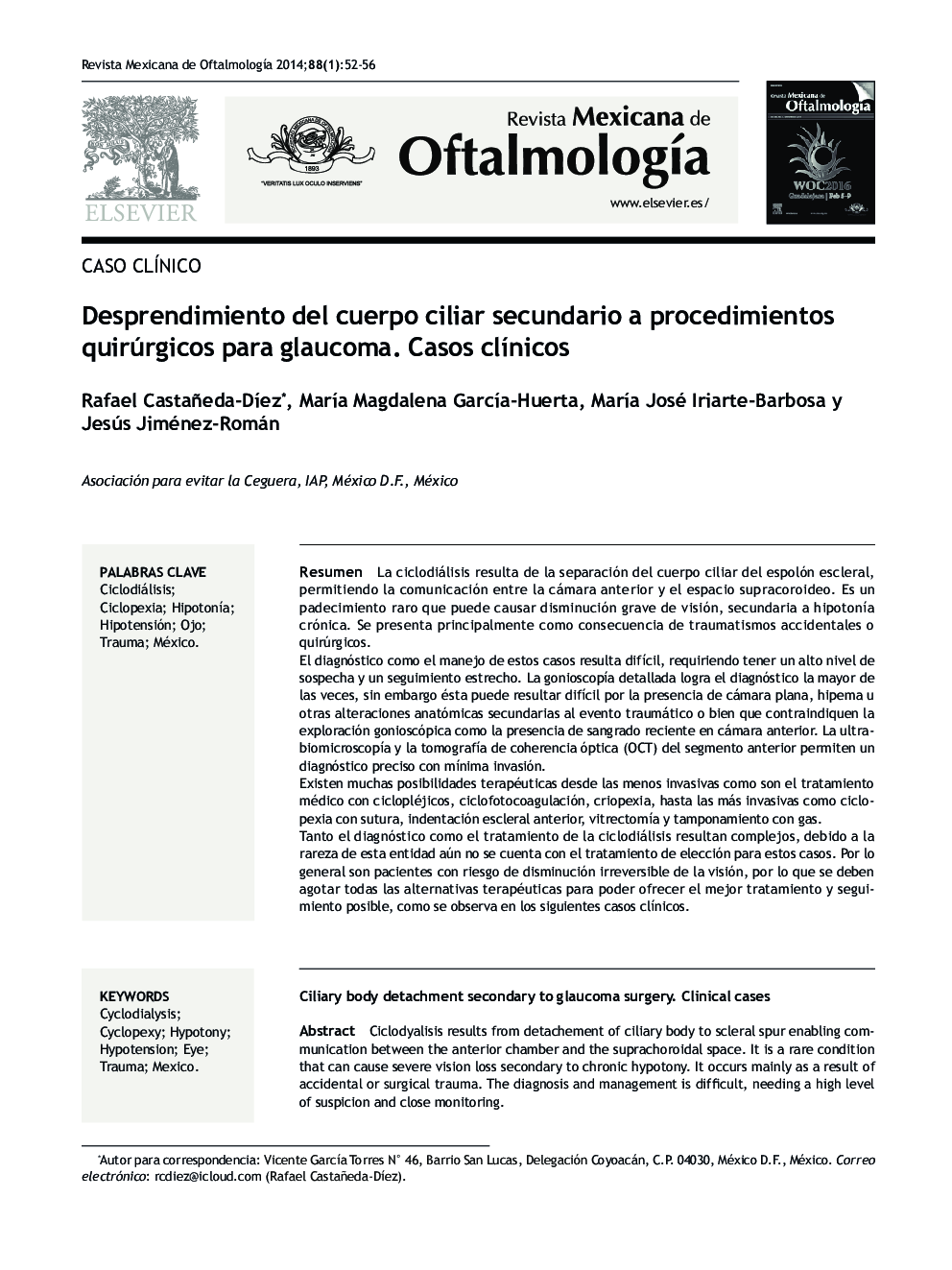 Desprendimiento del cuerpo ciliar secundario a procedimientos quirúrgicos para glaucoma. Casos clínicos