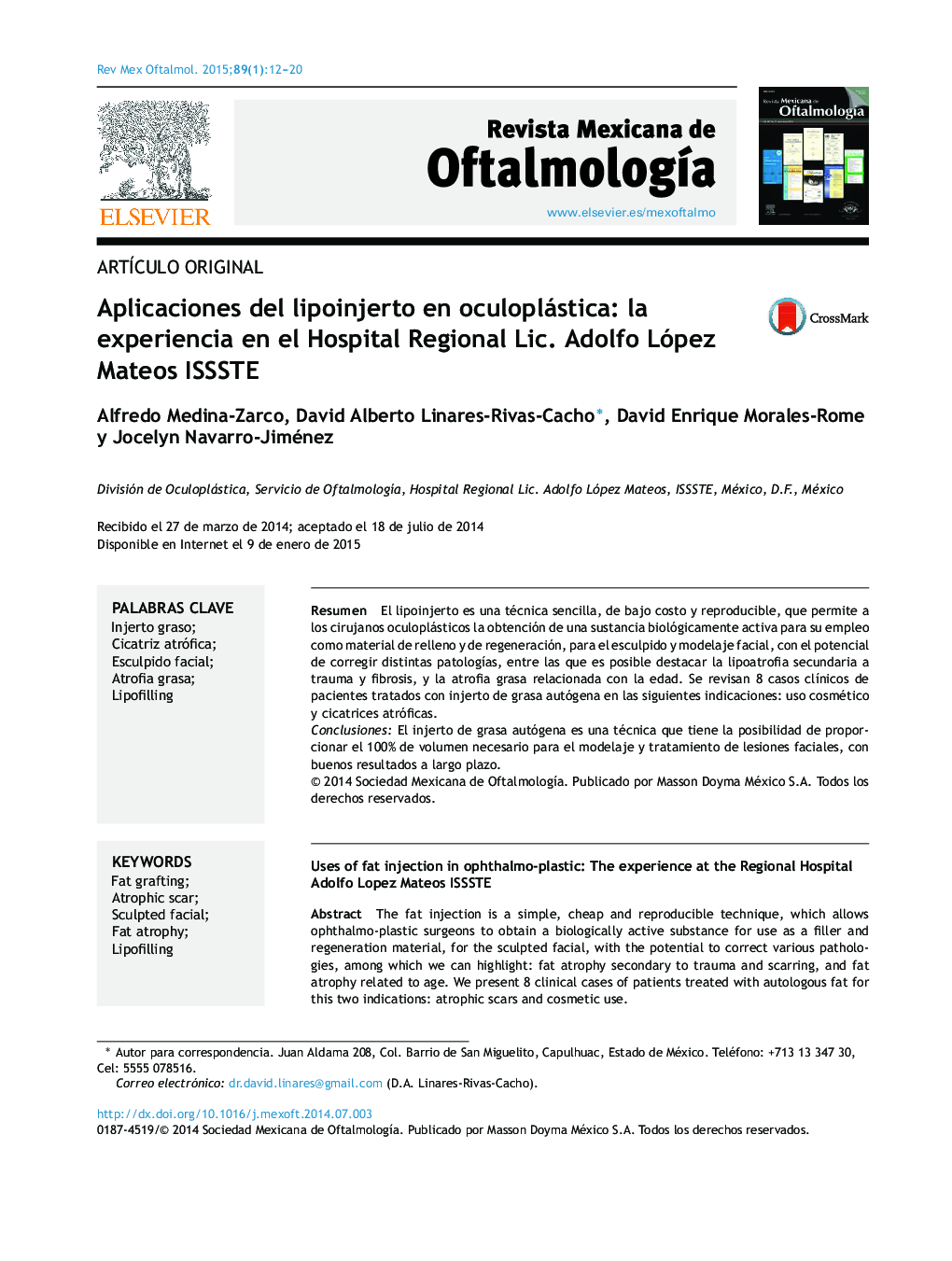 Aplicaciones del lipoinjerto en oculoplástica: la experiencia en el Hospital Regional Lic. Adolfo López Mateos ISSSTE