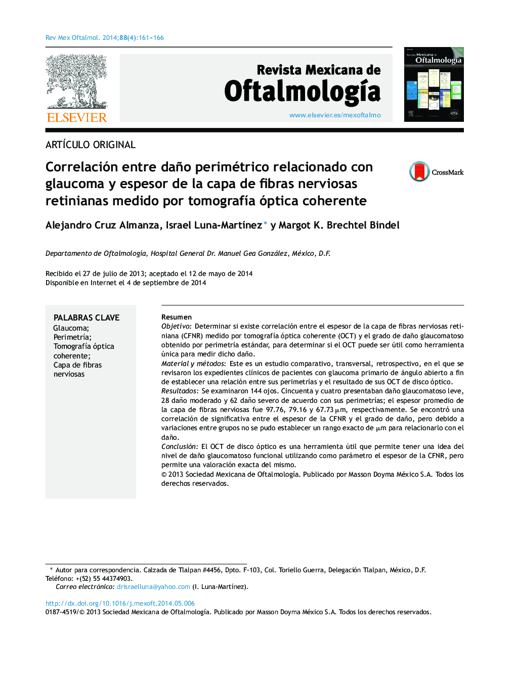 Correlación entre daño perimétrico relacionado con glaucoma y espesor de la capa de fibras nerviosas retinianas medido por tomografía óptica coherente