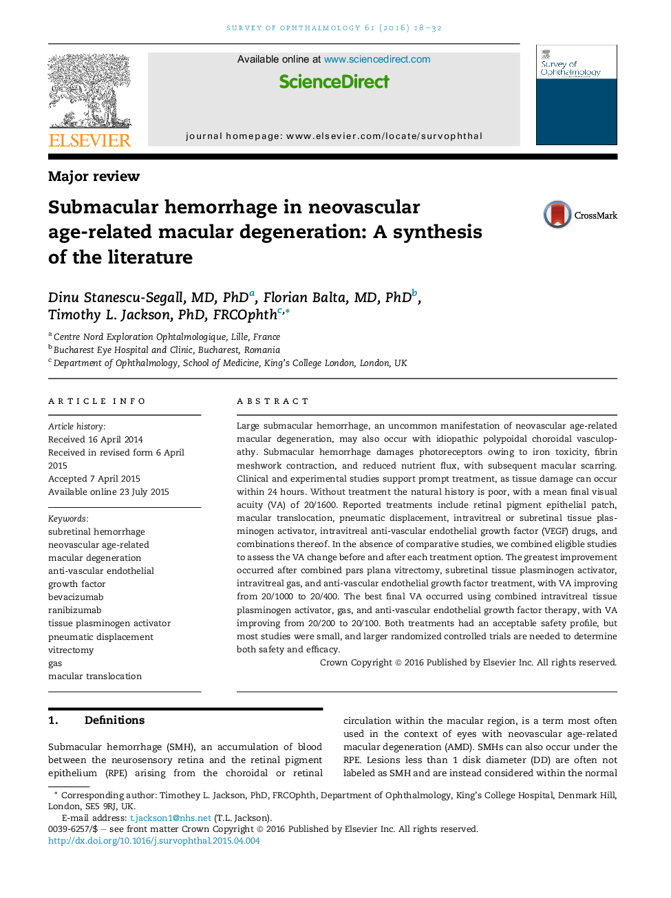 Submacular hemorrhage in neovascular age-related macular degeneration: A synthesis of the literature