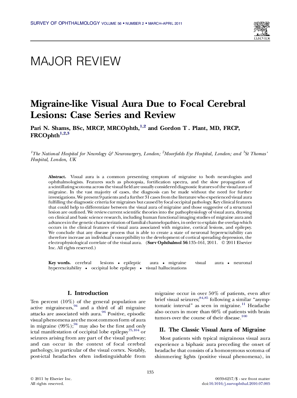 Migraine-like Visual Aura Due to Focal Cerebral Lesions: Case Series and Review 