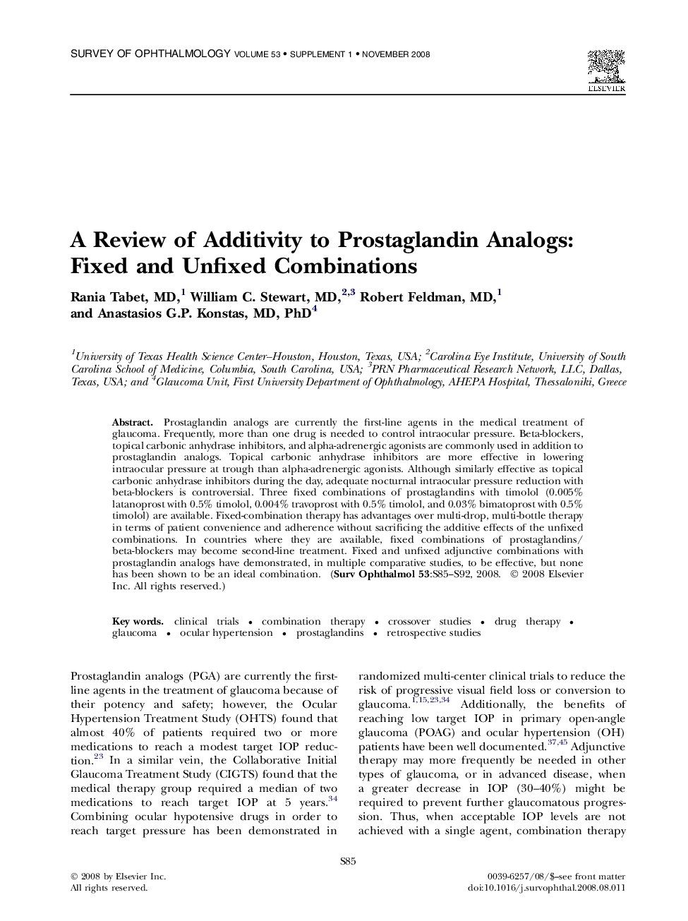 A Review of Additivity to Prostaglandin Analogs: Fixed and Unfixed Combinations 