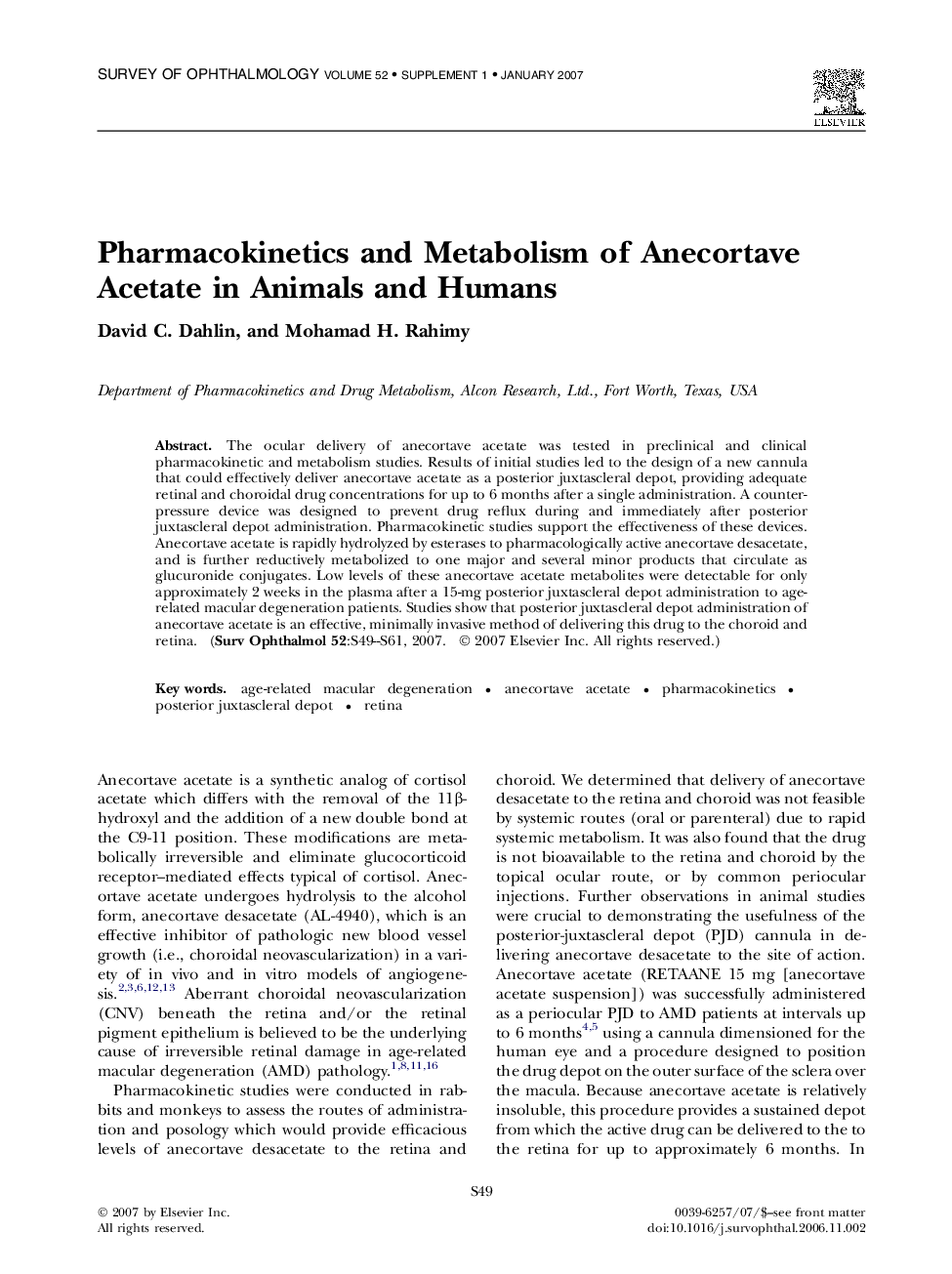 Pharmacokinetics and Metabolism of Anecortave Acetate in Animals and Humans 