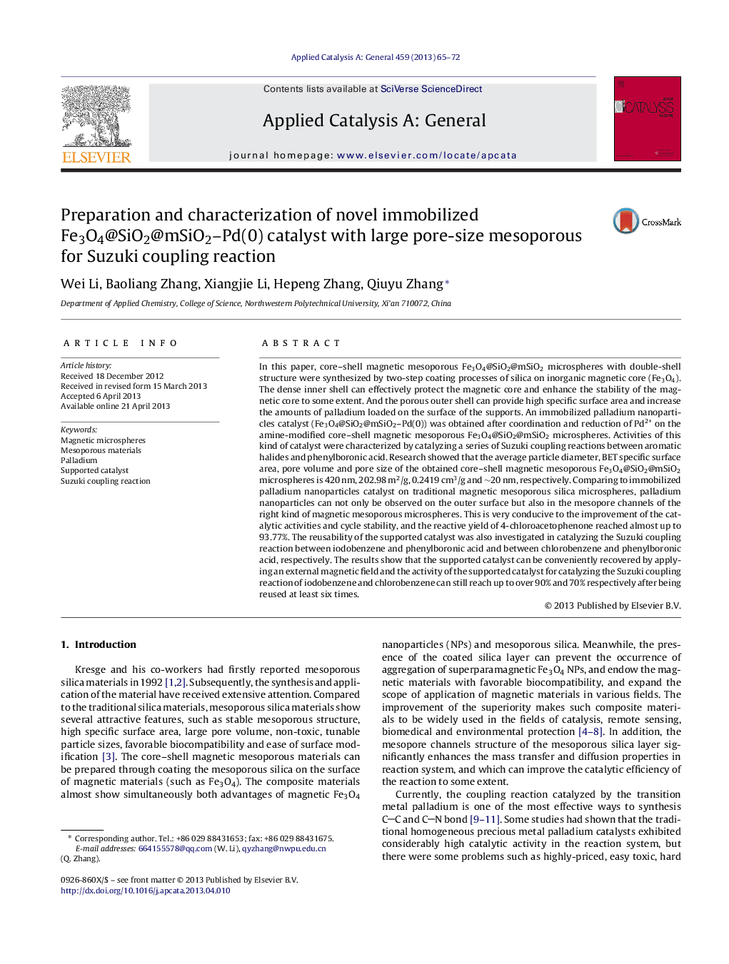 Preparation and characterization of novel immobilized Fe3O4@SiO2@mSiO2–Pd(0) catalyst with large pore-size mesoporous for Suzuki coupling reaction